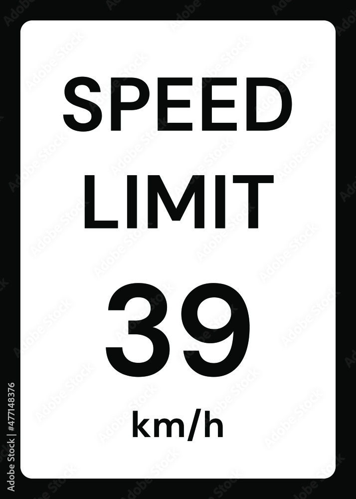 Speed limit 39 kmh traffic sign on white background Speed limit 39 kmh traffic sign on white background