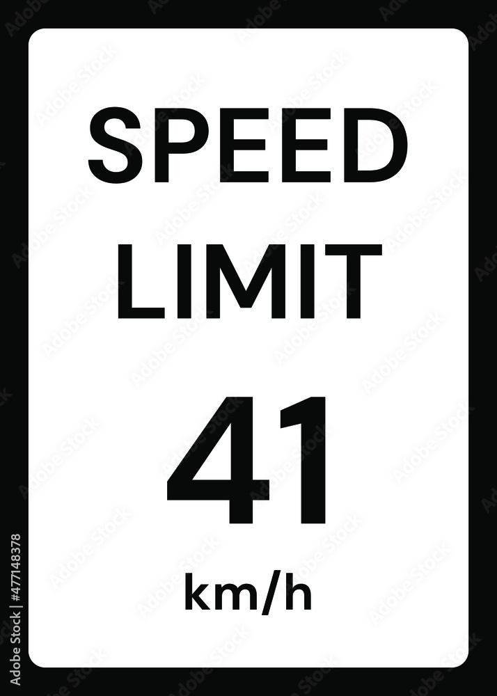 Speed limit 41 kmh traffic sign on white background Speed limit 41 kmh traffic sign on white background