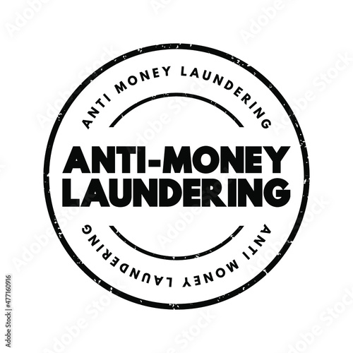 Anti Money Laundering text stamp, business concept background