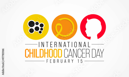 International Childhood Cancer day (ICCD) is observed every year on February 15,  to raise awareness, and to express support for children and adolescents with cancer. Vector illustration