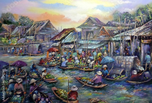 Art painting Oil color Floating market Thailand , countryside , agriculturist , rural life , rural thai