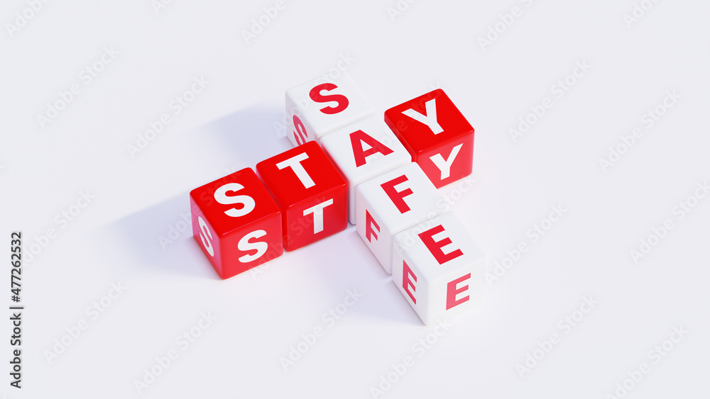 Red and White Stay Safe With White Background Red and White Stay Safe With White Background
