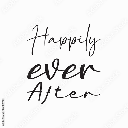 happily ever after black letter quote