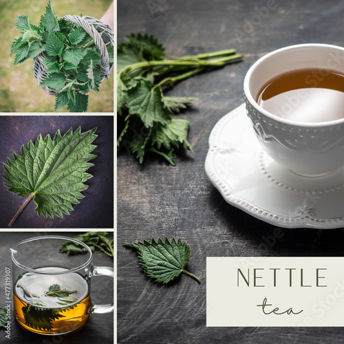Tea made from fresh nettle leaves. Collage of four images. Mood board. Social media template.