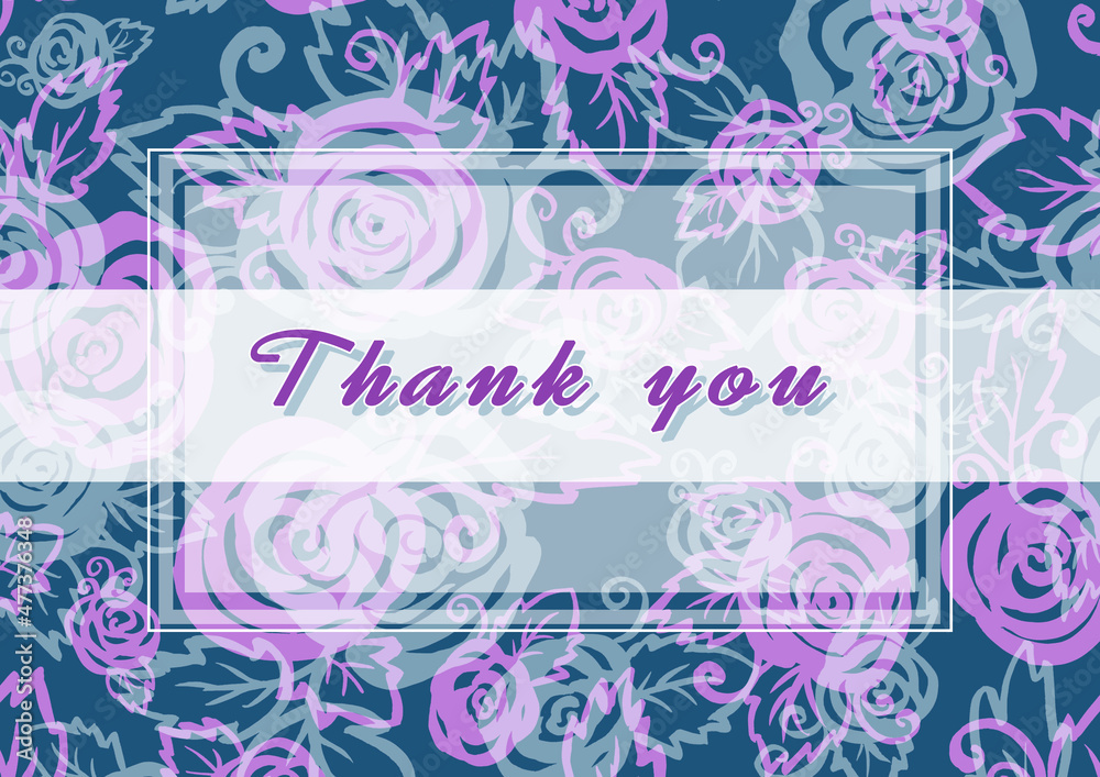 Thank you - phrase. Calligraphy hand drawing lettering on blue Background of pink roses Thank you - phrase. Calligraphy hand drawing lettering on blue Background of pink roses