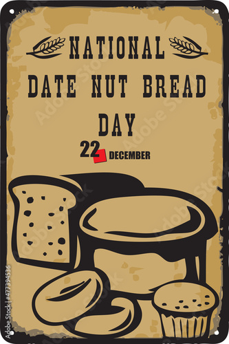 Vintage sign National Date Nut Bread Day