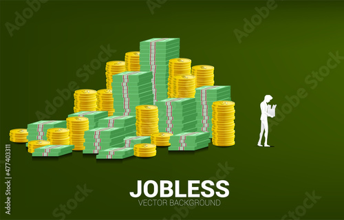 Unemployment man walking on stack of money and coin. Concept for end of career and jobless.