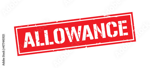 Konstfotografi Grunge red allowance word square stamp sign isolated on white background