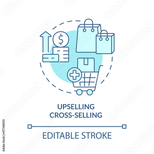 Upselling cross selling turquoise concept icon. Customer touchpoint abstract idea thin line illustration. Isolated outline drawing. Editable stroke. Roboto-Medium, Myriad Pro-Bold fonts used