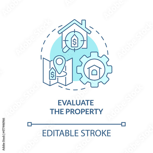 Evaluate property turquoise concept icon. Property management service abstract idea thin line illustration. Isolated outline drawing. Editable stroke. Roboto-Medium, Myriad Pro-Bold fonts used