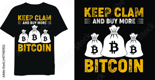 Bitcoin King Change My Mind Saying Bitcoin T-shirt Design 