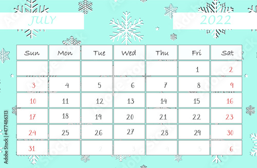 Calendar July 2022. calendar template with snowflakes. Isolated on blue background. Week starts sunday.