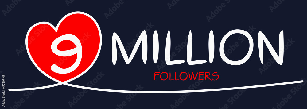 9000000 followers thank you celebration, 9 Million followers template design for social network and follower, Vector illustration.