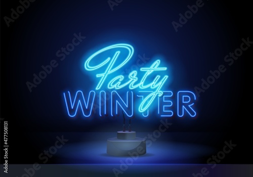 Winter party in neon style. Night bright advertisement. Vector illustration in neon style for banner, billboard