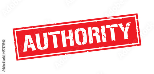 Grunge red authority word square stamp sign isolated on white background