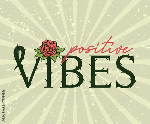 Positive vibes typography with ross poster concepts