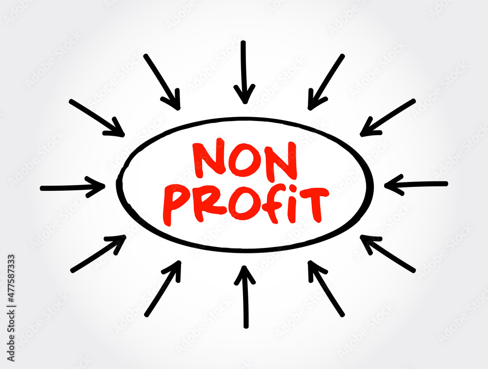 Non Profit text with arrows, concept for presentations and reports Non Profit text with arrows, concept for presentations and reports