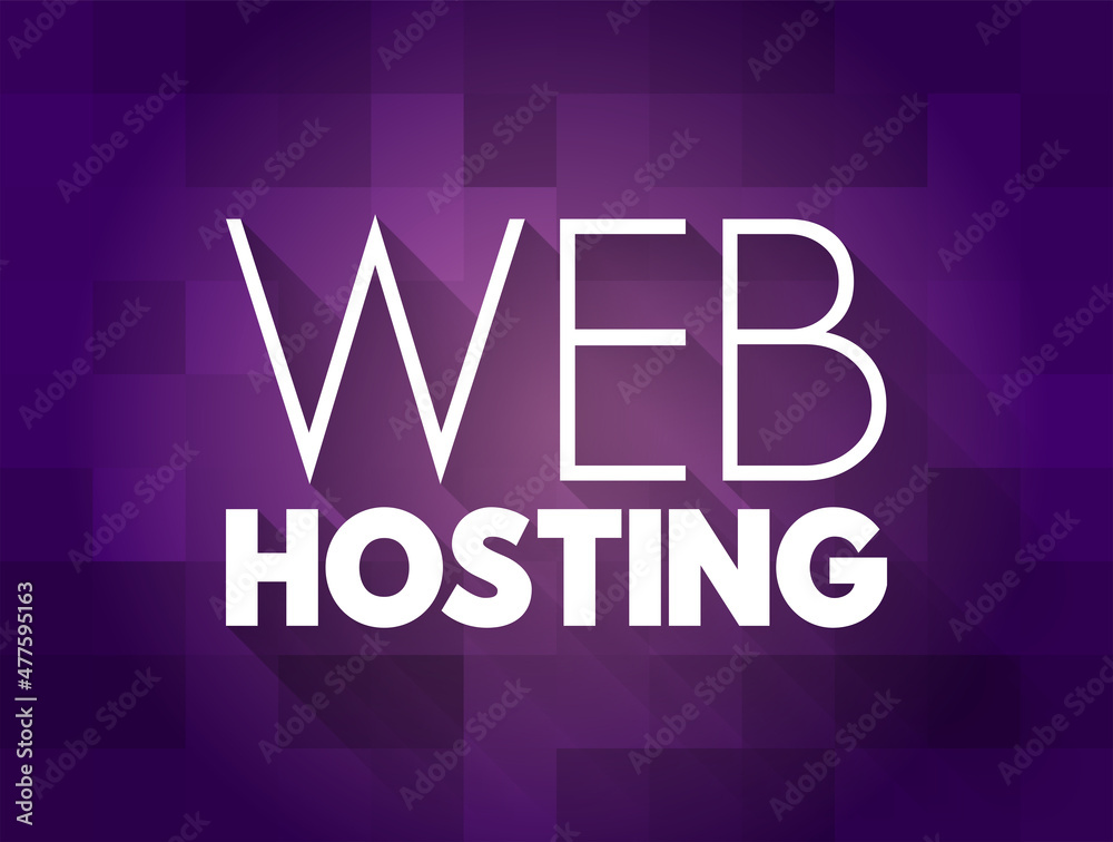 Web hosting - Internet hosting service that hosts websites for clients, text quote concept background