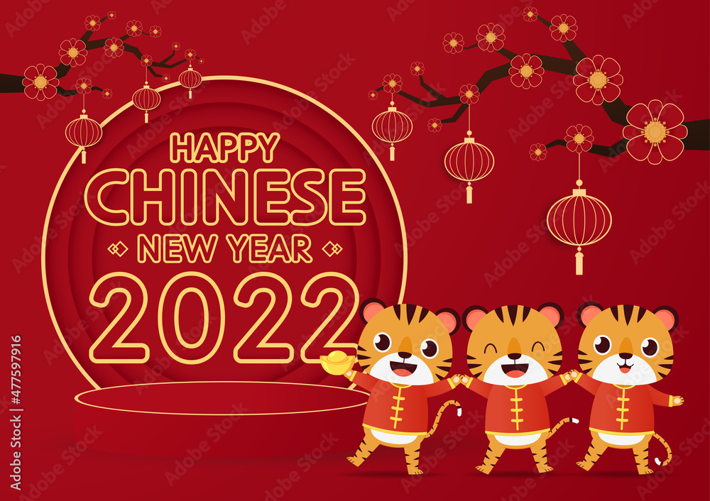 Happy Chinese new year 2022 poster. Happy Chinese new year greeting card 2022 with cute tiger. Tiger character design. Happy Chinese new year 2022 poster. Happy Chinese new year greeting card 2022 with cute tiger. Tiger character design.