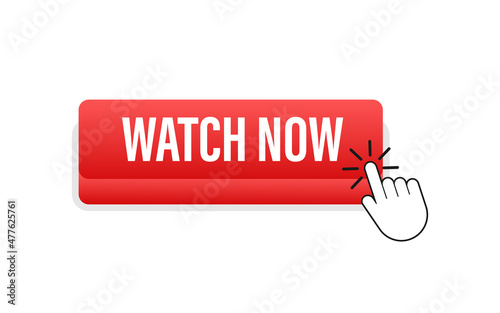 Watch now button in flat style on white background. Isolated vector illustration. Flat vector illustration.