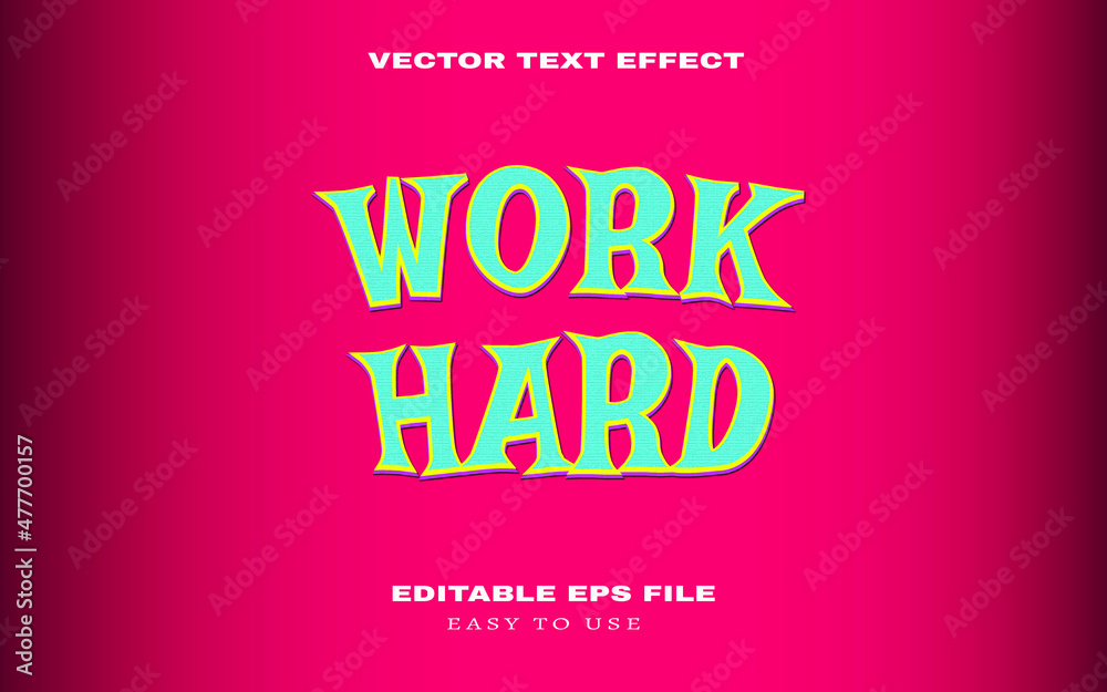 Editable work hard text effect with vintage texture