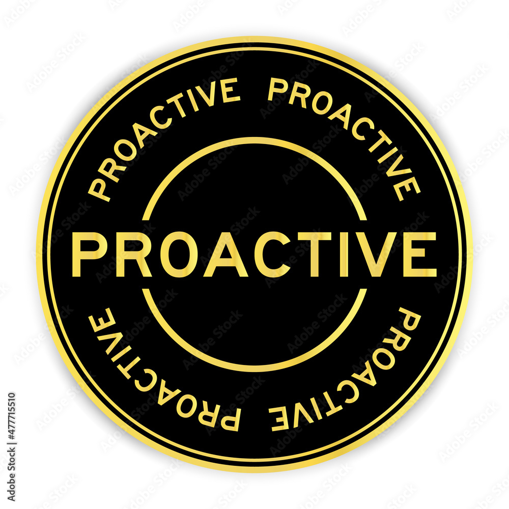 Black and gold color round label sticker with word proactive on white background Black and gold color round label sticker with word proactive on white background