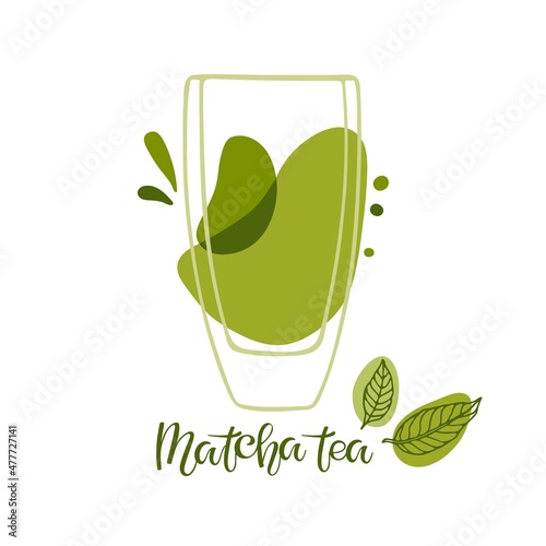 Matcha tea glass with inscription and tea leaflets. Mixed green drink. Flat cartoon vector illustration icon on white background. Matcha green tea drink in clear glass. Traditional japanese beverage.