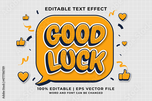Editable text effect - Good Luck Cartoon template style premium vector