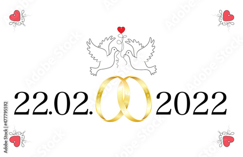 Hochzeit am 2. 2. 2022, Schnapszahl Hochzeitstermin, 
mit Goldene Ehe Ringe, Tauben und Liebes Herzen,
Eheringe mit Liebesbotschaft eingraviert,
Vektor illustration isoliert auf weißem Hintergrund