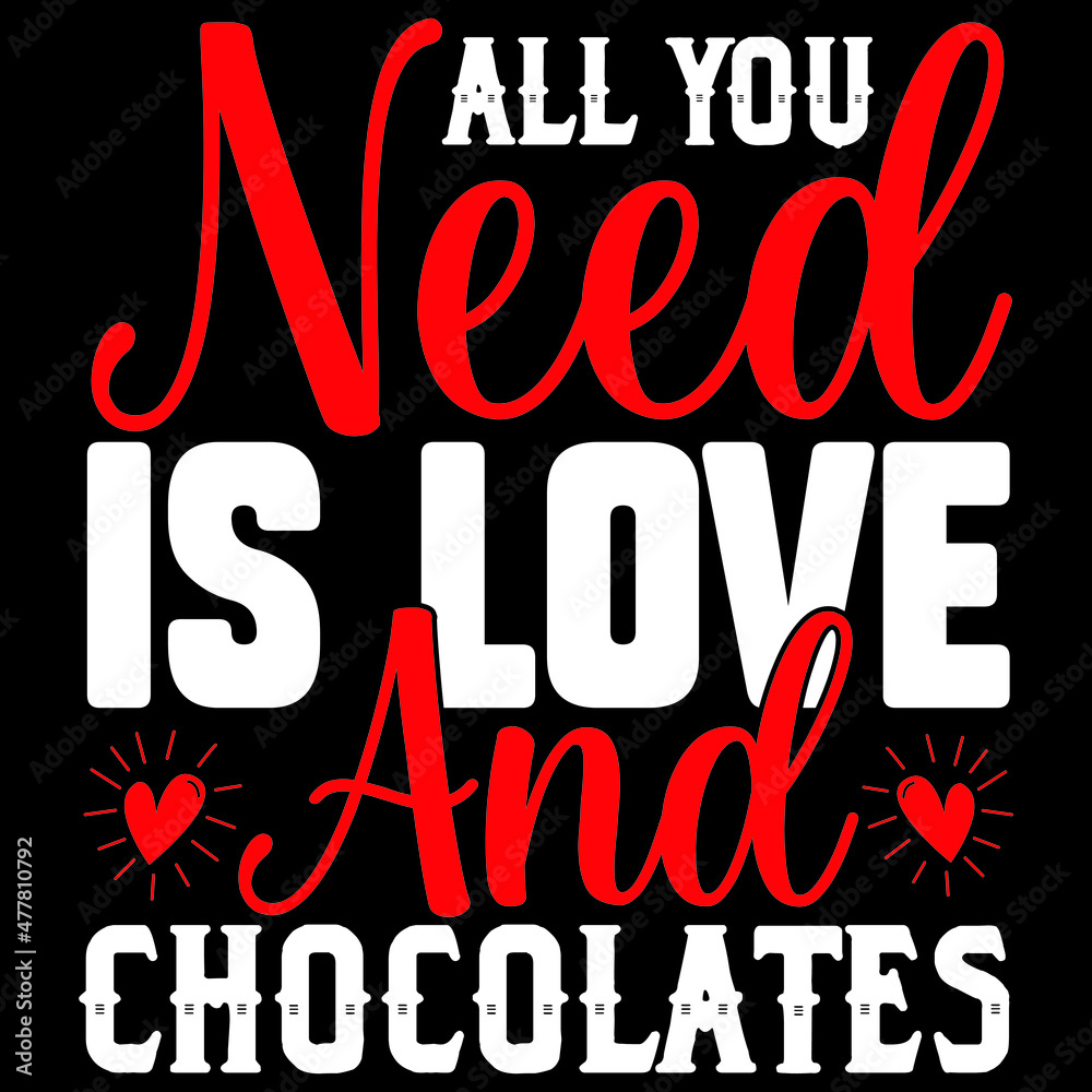 All You Need is Love and Chocolates