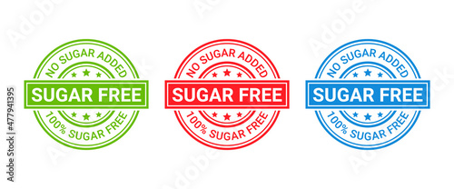 Sugar free stamp icon. No sugar added round badge. Diabetic label. Green, red and blue seal imprints isolated on white background. Vector illustration. Emblem for package product. Flat design.