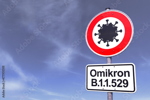 Verkehrsschild - Verbot - Coronavirus - Omikron - Himmel - Wolken photo