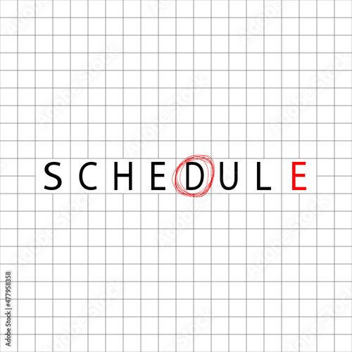 A flat  simple  and minimalist typography design of a word Schedule