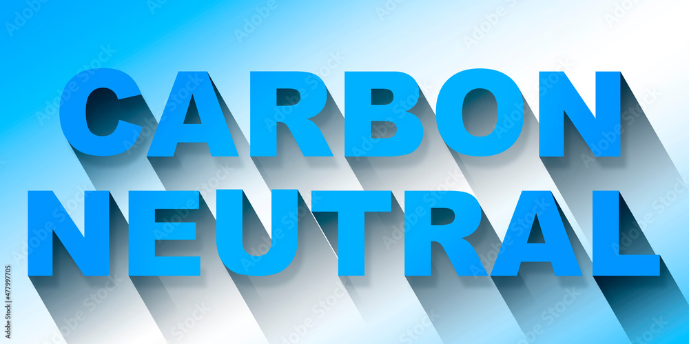 Carbon Neutral text quote - 3d illustration concept Carbon Neutral text quote - 3d illustration concept