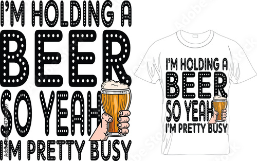 BEER LOVER GRAPHIC TEES FOR YOU Fotobehang