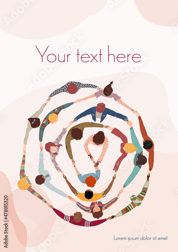 Poster with group of diverse people in a circle from different cultures holding hands. Community of friends or volunteers for help or social assistance.Cooperation and teamwork.Top view