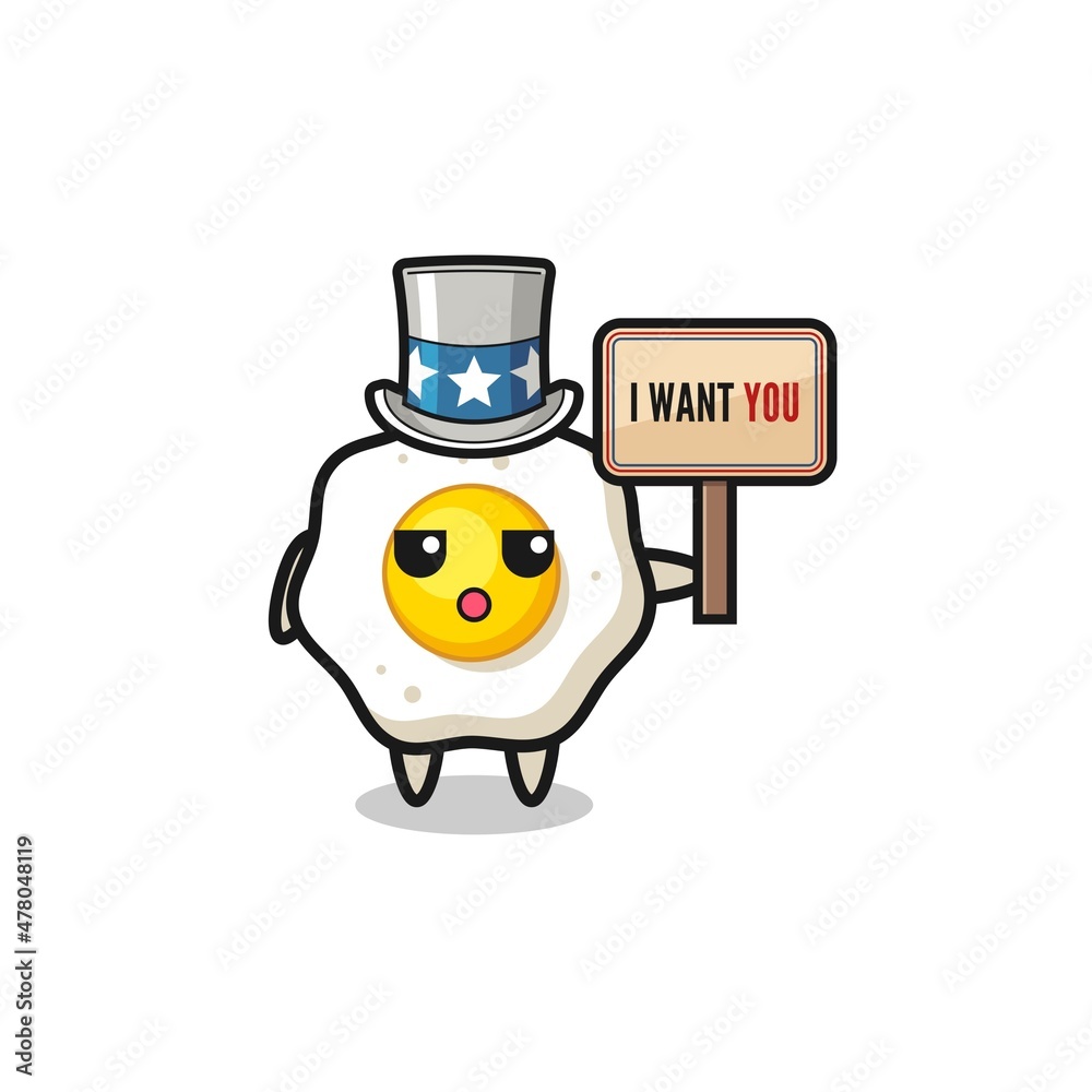 fried egg cartoon as uncle Sam holding the banner I want you