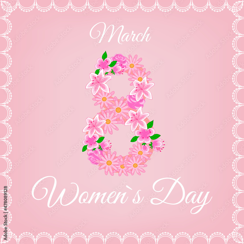 Women's Day 8 March holiday cards with number eight with lace decorative flowers on a pink background Template for Internet advertising social networks and fashion advertising Poster flyer vector