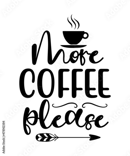 Fototapeta Naklejka Na Ścianę i Meble -  Coffee SVG Bundle, Funny Coffee SVG, Starbucks svg, Caffeine Queen, Coffee Lovers, Coffee Obsessed, Mug Svg, Coffee mug, Cut File Cricut