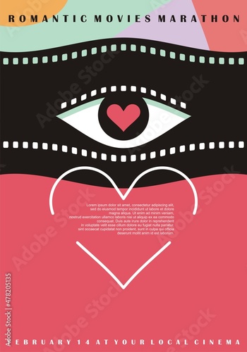 Abstract poster design for romantic movies marathon. Valentine's day banner for cinema event. Vector template with film strip, eye and heart shapes.