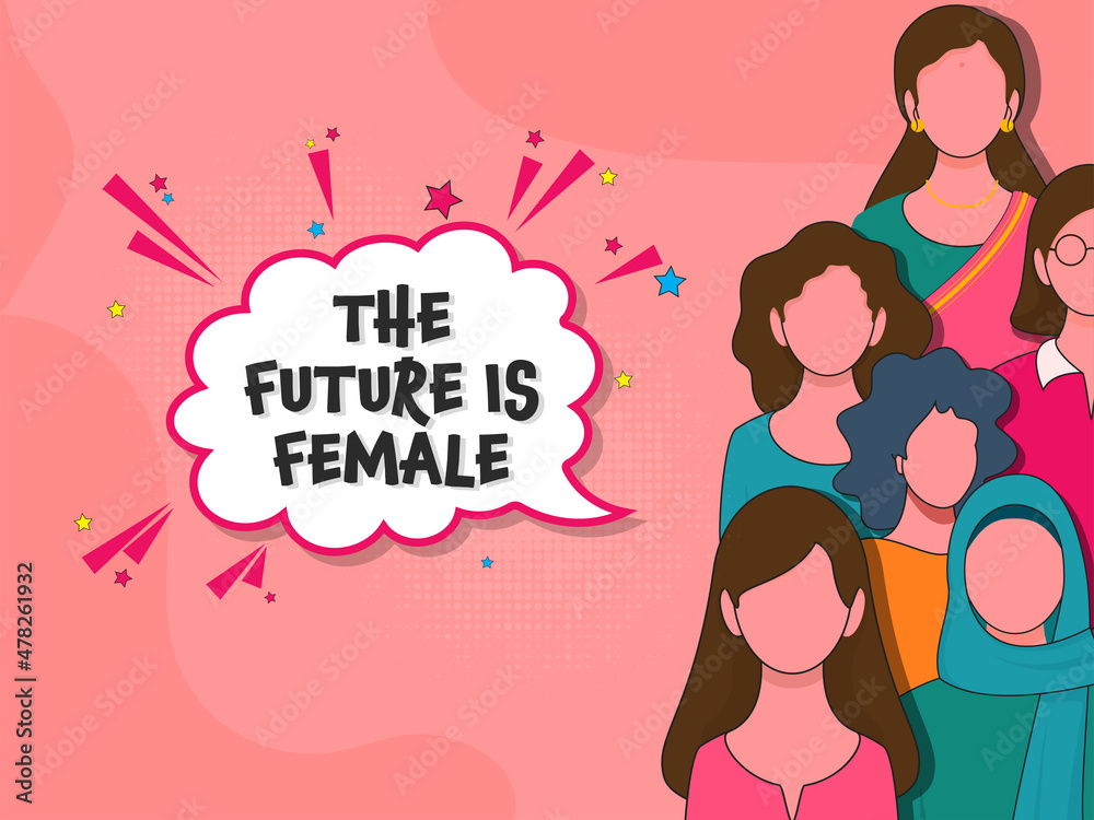 Faceless Young Ladies Group With The Future Is Female Font Over Comic Bubbles On Red Background. Faceless Young Ladies Group With The Future Is Female Font Over Comic Bubbles On Red Background.