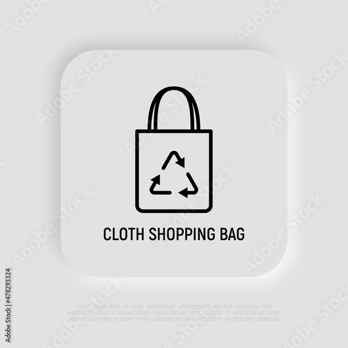 Ecobag with recycling sign thin line icon. Modern vector illustration of cloth shopping bag.