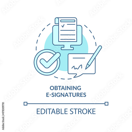 Obtaining e-signatures turquoise concept icon. Digitally signing document abstract idea thin line illustration. Isolated outline drawing. Editable stroke. Roboto-Medium, Myriad Pro-Bold fonts used