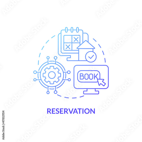Reservation blue gradient concept icon. Reservation service. Module of property management abstract idea thin line illustration. Isolated outline drawing. Roboto-Medium, Myriad Pro-Bold fonts used