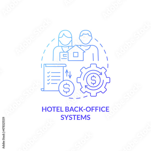 Hotel back-office systems blue gradient concept icon. Property management optimization abstract idea thin line illustration. Isolated outline drawing. Roboto-Medium, Myriad Pro-Bold fonts used