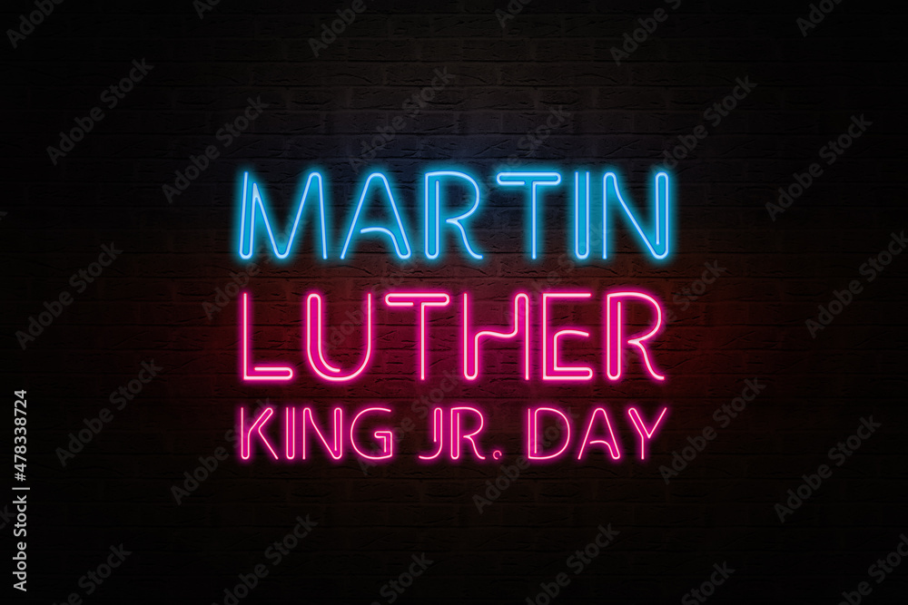 Martin Luther King Jr. Day Abstract Background in Neon Lights Concept Martin Luther King Jr. Day Abstract Background in Neon Lights Concept