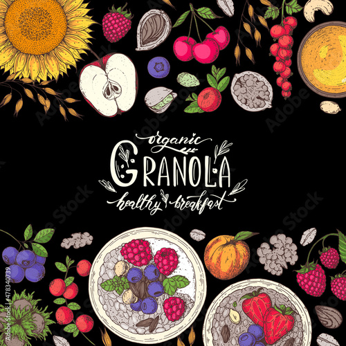 Granola illustration. Oat flakes , berries, fruits and nuts. Breakfast top view frame. Morning food menu design. Hand drawn vector illustration.