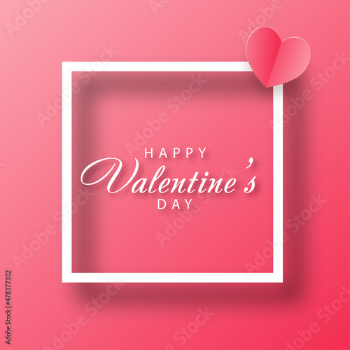 Happy Valentines Day greeting card with 3d pink heart and white square frame. Vector.