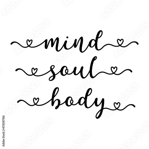 Hand sketched Mind Soul Body words as ad, web banner. Lettering for banner, header