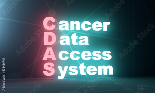 CDAS - Cancer Data Access System acronym. Neon shine text. 3D Render